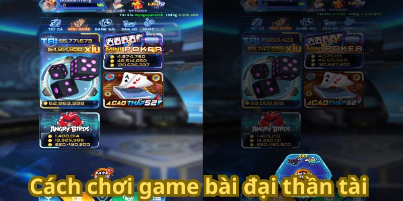 Cách chơi game bài đại thần tài