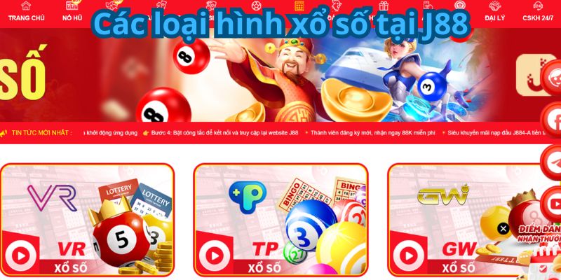 Các loại hình xổ số tại J88